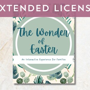 May include: A green circle with a white outline on a background of green leaves and white dots. The text "The Wonder of Easter" is written in blue cursive inside the circle. Below the circle, the text "An Interactive Experience for Families" is written in black.
