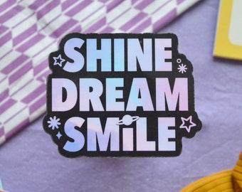 Shine Dream Smile | inspired by BTS Mikrokosmos vinyl waterproof sticker | kpop sticker