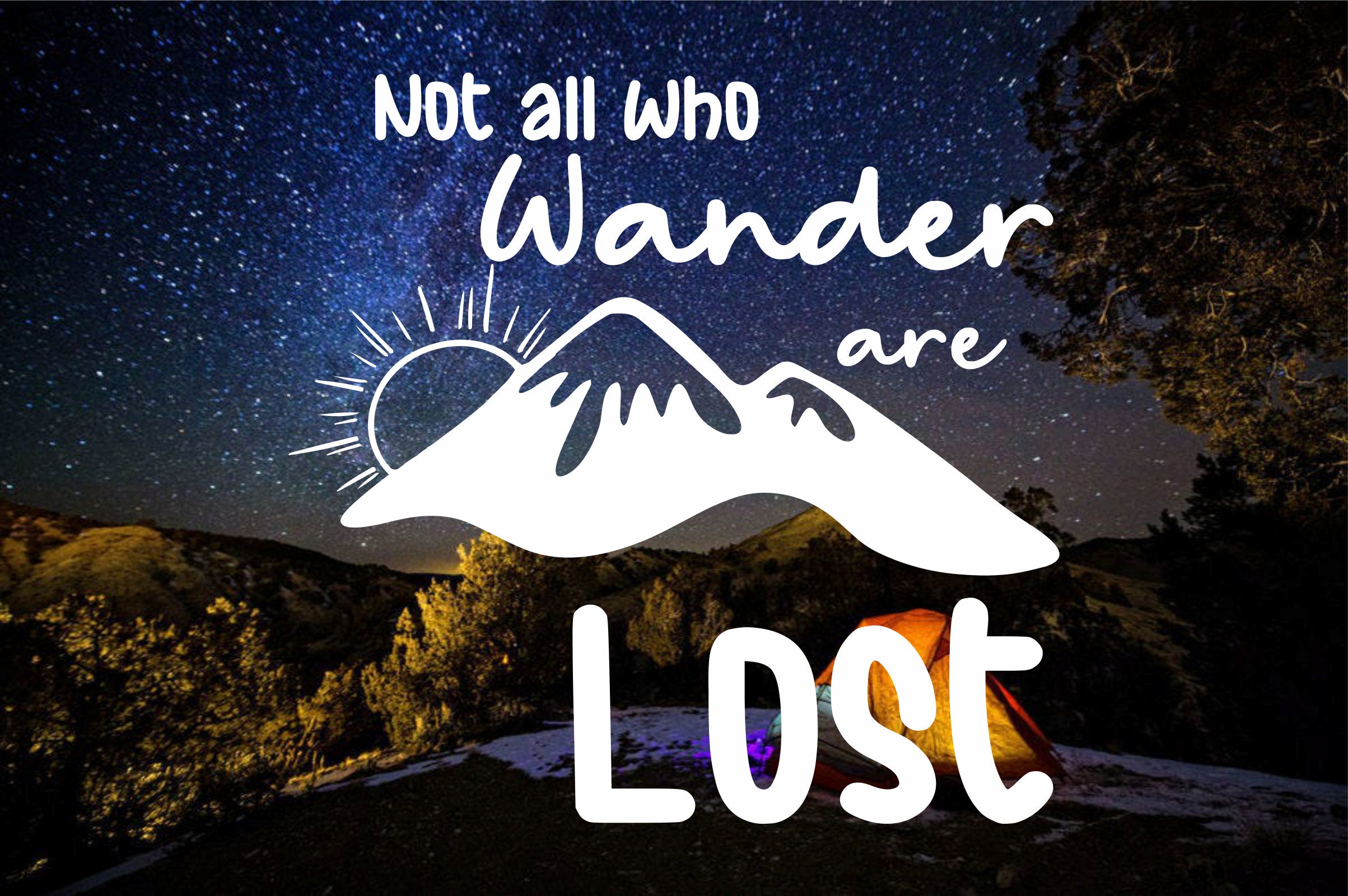 Not All Who Wander Are Lost Camping SVG Camping Vector - Etsy