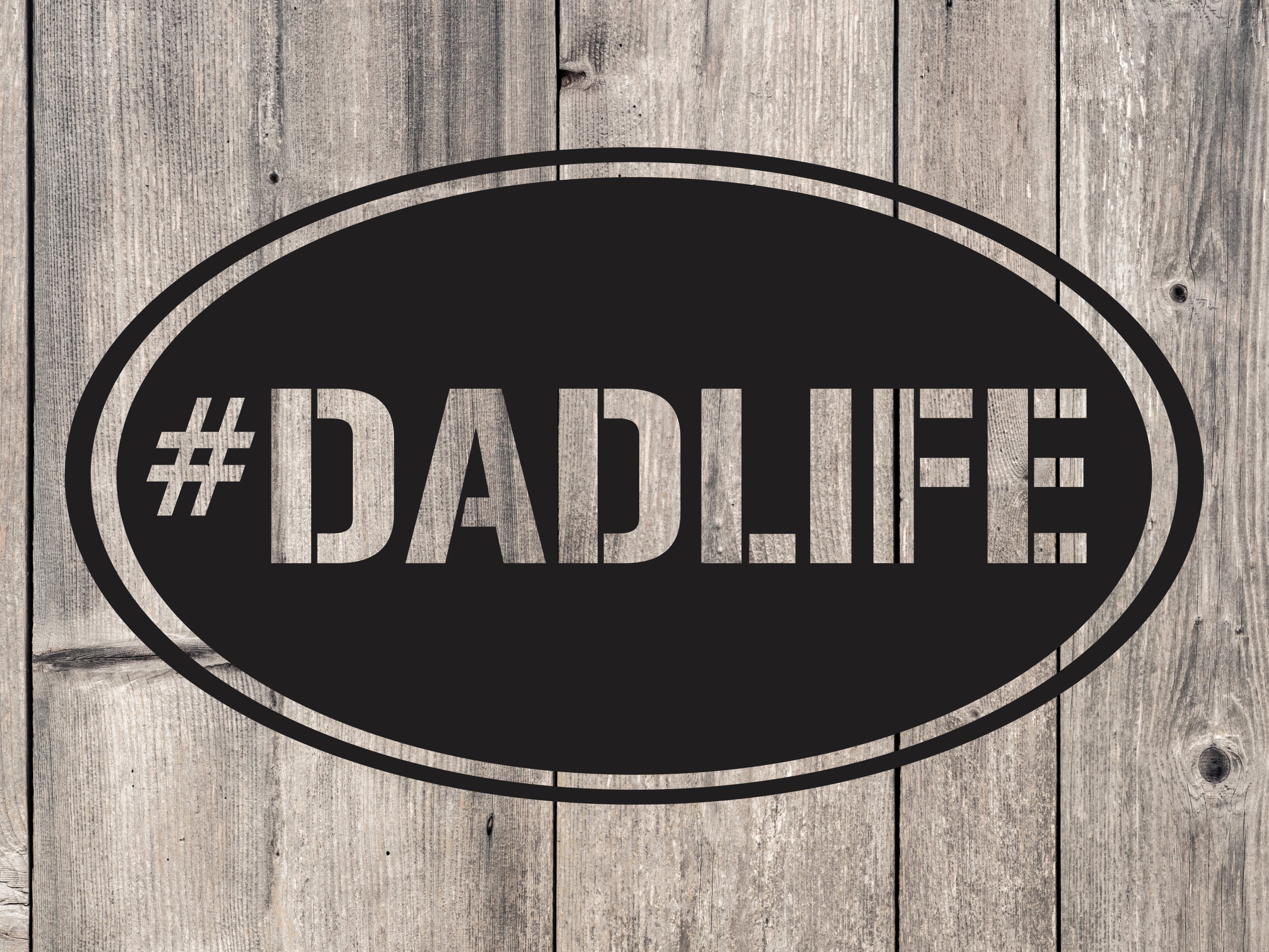Hashtag Dad Life, Fathers Day SVG, Fathers Day vector, Fun Fathers Day