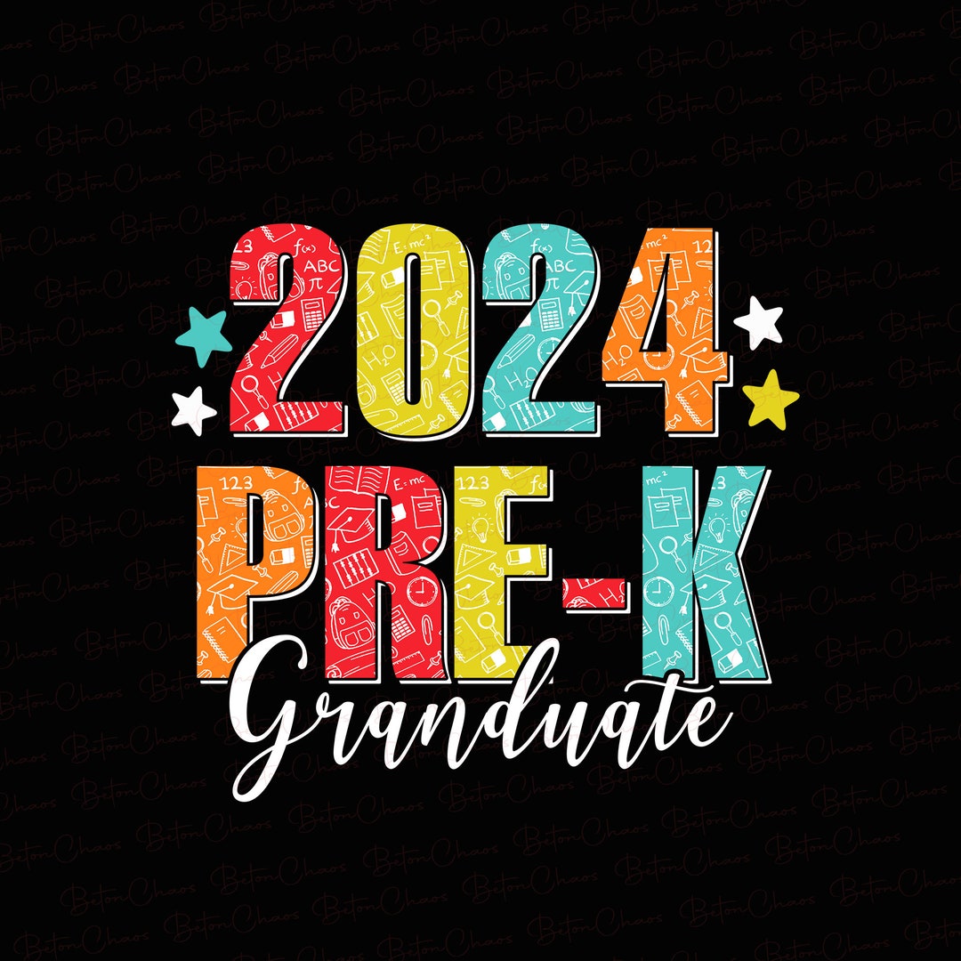 Prek Graduate 2024 Png, Prek Graduate 2024 Png, Pre K Graduation