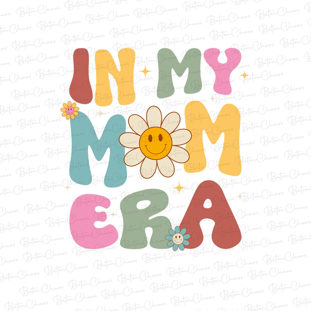In My Mom Era Png Retro Mom Png Gift for Mom in My Mom Era - Etsy