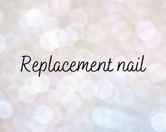 Individual Replacement Nail