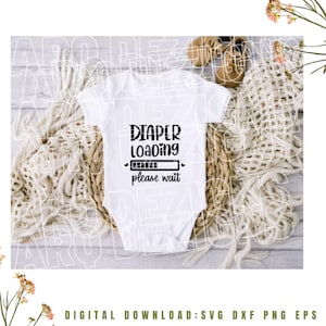 Windel wird geladen, Baby svg, T-Shirt svg, Cricut | Silhouette | Digitaler Download | Schnittdatei | 1x Zip Ordner: SVG Dxf Eps Png |