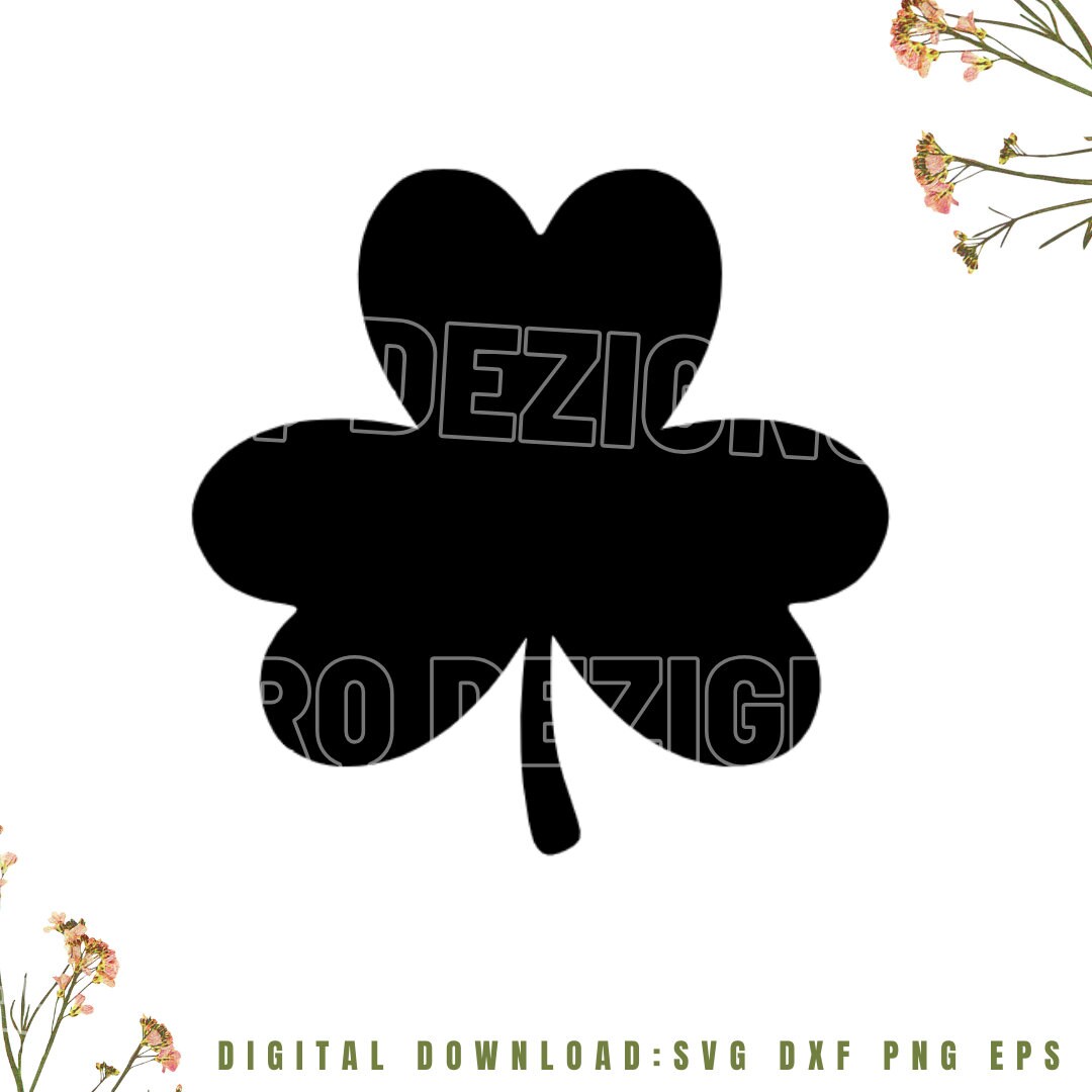 Clover svg, St Patricks Day Svg, Shamrock Svg, Shamrock Silhouette Svg, St Pattys Day Svg 1x Zip Folder : x Svg Dxf Eps Png