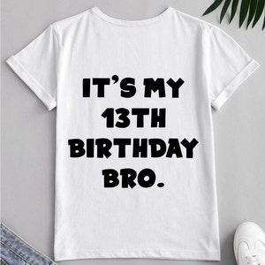 C'est mon 13ème anniversaire, frère. SVG, 13ème anniversaire SVG, Birthday Boy SVG, Anniversaire SVG, T-shirt SVG 1x Zip Folder : SVG Dxf Eps Png,