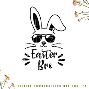 Ostern SVG, Ostern Bro SVG, Bro svg, Baby Hase svg, Cricut, Silhouette, Ostern-Babyparty, digitaler Download, 1x Zip-Ordner: SVG Dxf Eps Png