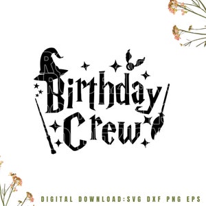 Equipo de cumpleaños SVG, Mago Mágico Fantasía Cumpleaños SVG, Cricut, Silueta, Descarga digital / Cortar archivo / 1x carpeta zip : Svg Dxf Eps Png /