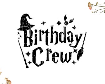Birthday Crew SVG, Wizard Magical Fantasy Birthday SVG, Cricut, Silhouette, Digital Download | Cut File | 1x zip folder : Svg Dxf Eps Png |