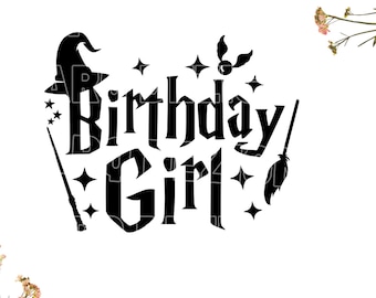 Wizard Magical Fantasy Girl Birthday svg, Birthday girl Svg , Cricut, Silhouette, Digital Download, Cut File Svg Dxf Eps Png, 1 x zip folder