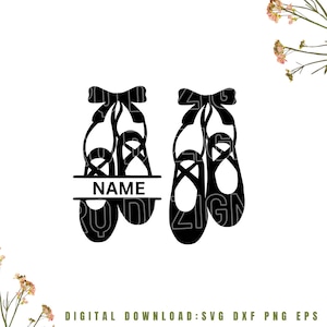 Ballet Shoes SVG, Ballerina shoes svg, Name Ballet Shoes svg, Ballerina SVG, Dance svg, Cricut, Silhouette, 1x zip folder : Svg Dxf Eps Png