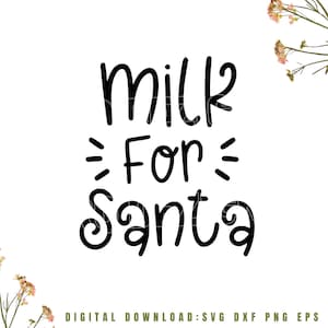Könnte beinhalten: Schwarz-weißes Text-Grafik, das "Milk for Santa" lautet.
