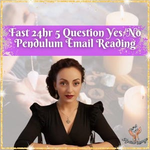 5 Question Pendulum Yes or No Reading | Psychic Reading | Same-Day 24 Hour PDF Email Reading | UK Intuitive Psychic