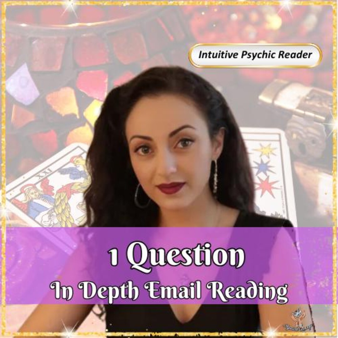 In-depth 1 Question Tarot Reading | Psychic Insight | Detailed Email ...