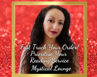 Prioritise/Fast Track Your Reading Add On Service/UK Intuitive Psychic