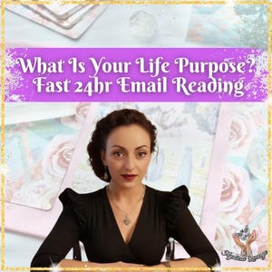 What Is Your Life Purpose? | Psychic Tarot Email Reading | Same-Day (24H) | Intuitive UK Psychic