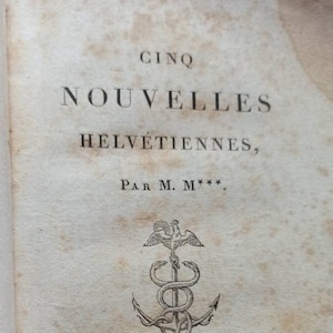 1805 rare antique french book. Cinq nouvelles helvétiennes M. M*** Jacques-Henri Meister religion christianity.Rare oldbook.
