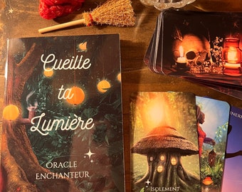 Oracle enchanteur Cueille Ta Lumière