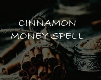 Cinnamon Money Spell