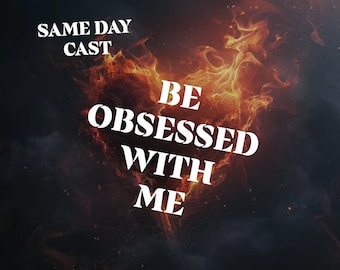 Be Obsessed With Me