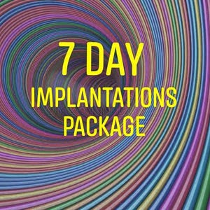 Può includere: Uno sfondo colorato e vorticoso con il testo "7 DAY IMPLANTATIONS PACKAGE" in giallo.