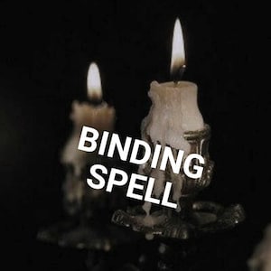 Bind Me With My Love Spell