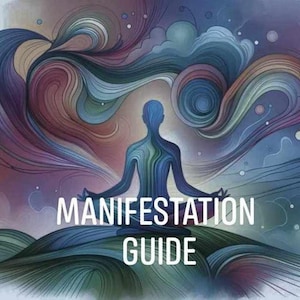 May include: An artistic illustration featuring a meditating figure in shades of blue, surrounded by swirling, colourful lines. The text "MANIFESTATION GUIDE" is prominently displayed in white, suggesting a self-help or spiritual theme.