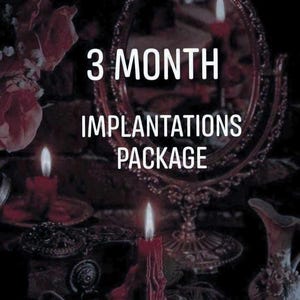 3 Months Implantations Package