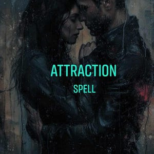 Attraction Spell