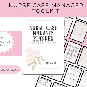 Comprehensive Nurse Case Manager Planner Toolkit: CCM Certified Case Manager Resources for Digital Organization, Printable Planner Solutions