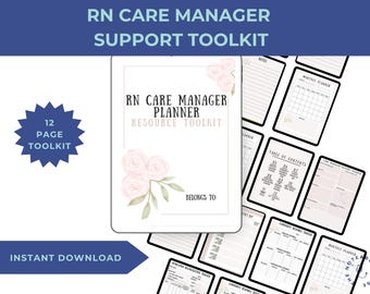 May include: A digital RN Care Manager Planner Resource Toolkit with a floral design. The toolkit includes a 12-page planner with a table of contents and monthly planner pages. The words "RN Care Manager Planner Resource Toolkit" are visible.