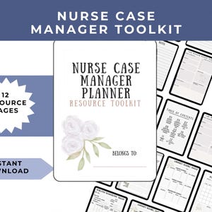 Comprehensive Nurse Case Manager Planner Toolkit: CCM Certified Case Manager Resources for Digital Organization, Printable Planner Solutions