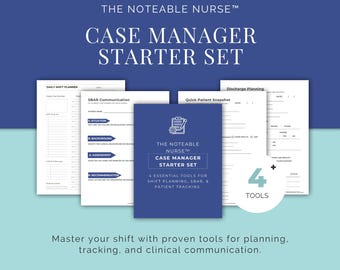 May include: A blue and white "Case Manager Starter Set" with the text "The Noteable Nurse" and "4 Tools". The set includes planning, SBAR, and patient tracking tools. The text "Instant Download" is also visible.