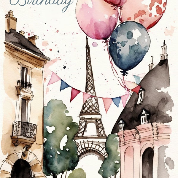 Paris Theme Birthday Card - Printable Birthday Card - Lovely Birthday Card - Print at Home Birthday Card - Gift for Her Birthday Card
