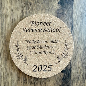 JW gift | Pioneer School 2025. Laser engraved cork coaster. JW Pioneer Gift.