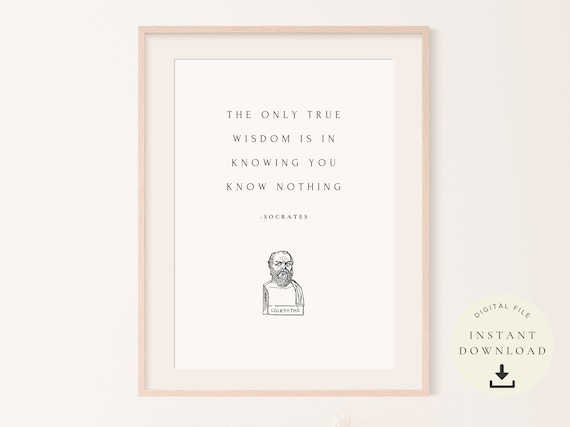 Socrates Poster, The Only True Wisdom, Philosophy Print, Athens Art, Ancient Greek, Motivational, Know Nothing, Philosophical Quotes Wall