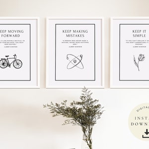 K&ouml;nnte beinhalten: Drei gerahmte Kunstdrucke mit inspirierenden Zitaten in Schwarz und Wei&szlig;. Die Drucke zeigen Zitate von Albert Einstein, mit Illustrationen eines Fahrrads, eines Atoms und einer Blume. Der Satz "Digital File Instant Download" ist ebenfalls sichtbar.