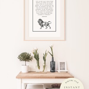May include: A printable quote about leadership featuring a black and white illustration of a lion. The quote reads, "Let us not wait for other people to come to us and call upon us to do great deeds. Let us instead be the first to summon the rest to the path of honor. Show yourself to be the bravest of all captains, with more of a right to leadership than those who are our leaders at present." - Xenophon