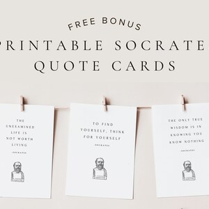 May include: Three printable quote cards featuring quotes by Socrates. Each card has a black and white illustration of Socrates and a quote in black text. The quotes are: "The unexamined life is not worth living", "To find yourself, think for yourself", and "The only true wisdom is in knowing you know nothing".