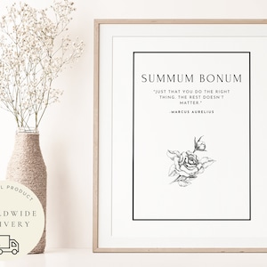 Summum Bonum Print, Stoic Phrase, Stoicism Poster, Marcus Aurelius Quote Art, Gift Idea for Philosopher, Philosophy, Do The Right Thing