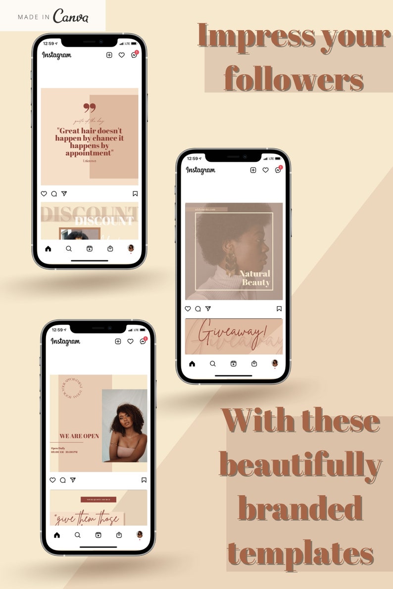 May include: Four Instagram post templates for a hair salon or beauty business. The templates feature a quote about hair, a discount announcement, a giveaway announcement, and a business open announcement. The templates are in a neutral color palette of beige and brown.