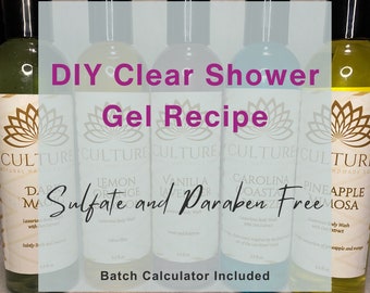 Make Your Own Clear Shower Gel Recipe | Sulfate and Paraben-Free (Includes Batch Calculator)