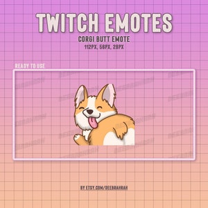Corgi Emote | Twitch Emotes | Cute Emotes | Kawaii Twitch Emotes | Twitch Corgi | Corgi Butt |