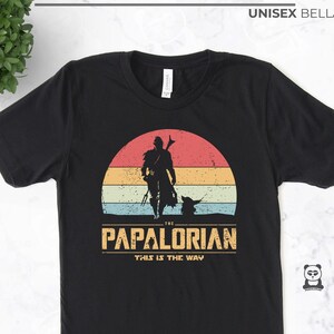 PAPALORIAN T-Shirt 100% Cotton | Retro | Geek T-Shirt | Gift | Mandalorian Style
