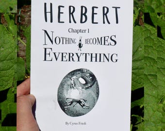 Herbert Chapter 1: Everything becomes Nothing (Self Published, author illustrated comic for all ages)