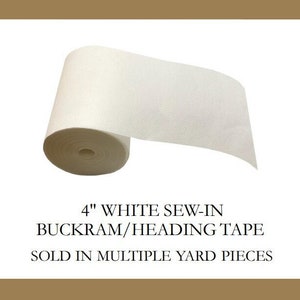 4 Inch Wide - White Sew-in Buckram/Heading Tape - Washable Non Woven Fabric - Available in Multiple Yard Pieces