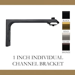 1 Inch Diameter - Channel Track L Bracket - Available in Gold, Silver, Black and Bronze Finish - IF&D Fabrics and Drapes