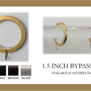 For 1.5 Inch Diameter Rod- Bypass/Carryover Curtain Rings with Eyelet for Easy Movement -Only Works with OUR Hardware -Available in 4 Colors