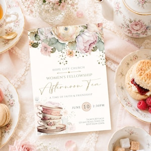 May include: An invitation for a Women's Fellowship Afternoon Tea, featuring floral designs and teacups. The invitation includes the text "Hope City Church", "Women's Fellowship", "Afternoon Tea", and "June 10 2:30PM". The image also shows tea cups, a teapot, and pastries.