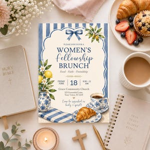 May include: An invitation for a Women's Fellowship Brunch, with a blue and white floral design. The invitation includes text, a croissant, a cup of coffee, a Bible, and a candle. The date is June 18th.